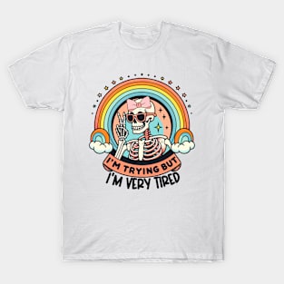 "I'm Very Tired" Skeleton and Rainbow T-Shirt